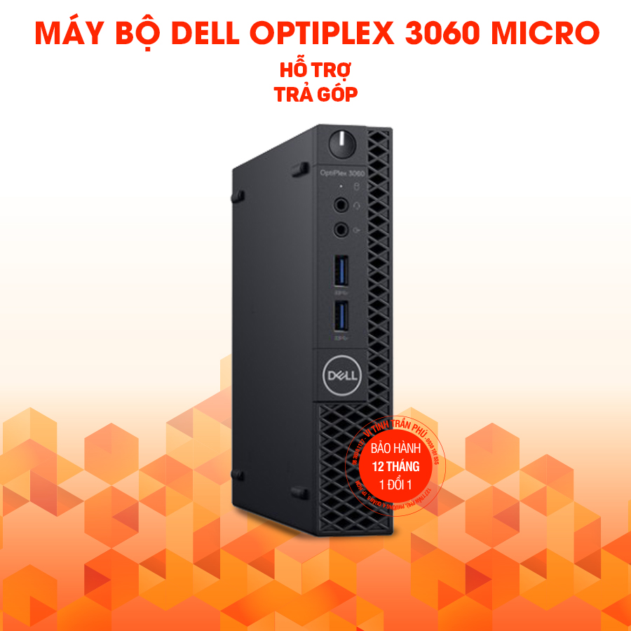 Máy bộ Dell OptiPlex 3060 SFF Micro